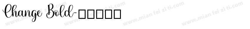 Change Bold字体转换